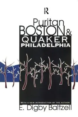 Purytański Boston i kwakierska Filadelfia - Puritan Boston and Quaker Philadelphia