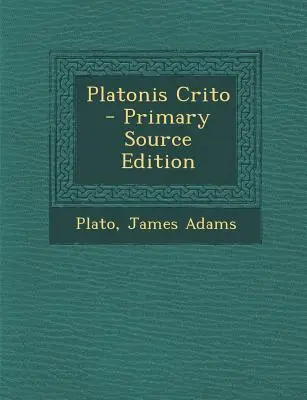 Krytyka Platońska - Platonis Crito