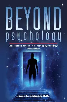 Poza psychologią: Wprowadzenie do metapsychologii - Beyond Psychology: An Introduction to Metapsychology