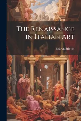 Renesans w sztuce włoskiej - The Renaissance in Italian Art