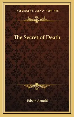 Tajemnica śmierci - The Secret of Death