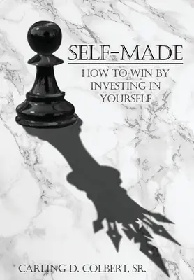 Self-Made: Jak wygrywać, inwestując w siebie - Self-Made: How to Win by Investing In Yourself