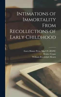 Wyobrażenia o nieśmiertelności na podstawie wspomnień z wczesnego dzieciństwa - Intimations of Immortality From Recollections of Early Childhood