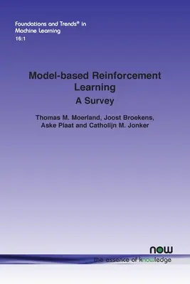 Uczenie się ze wzmocnieniem oparte na modelach: Przegląd - Model-based Reinforcement Learning: A Survey