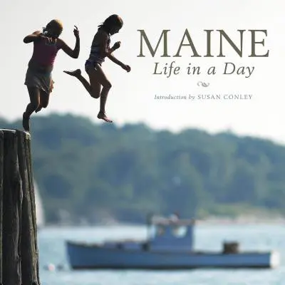 Maine: Życie w jeden dzień - Maine: Life in a Day