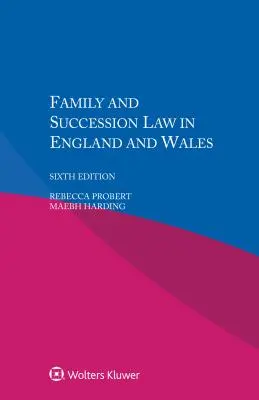 Prawo rodzinne i spadkowe w Anglii i Walii - Family and Succession Law in England and Wales