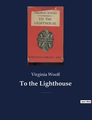 Do latarni morskiej: Powieść Virginii Woolf z 1927 roku skupiająca się na rodzinie Ramsayów i ich wizytach na wyspie Skye w Szkocji między - To the Lighthouse: A 1927 novel by Virginia Woolf centered on the Ramsay family and their visits to the Isle of Skye in Scotland between