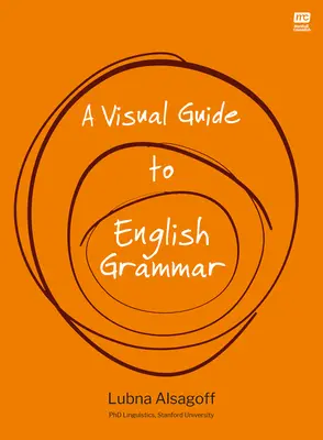 Wizualny przewodnik po gramatyce angielskiej - A Visual Guide to English Grammar