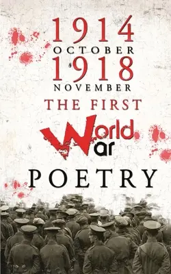 Wiersze z czasów pierwszej wojny światowej - The First World War Poems
