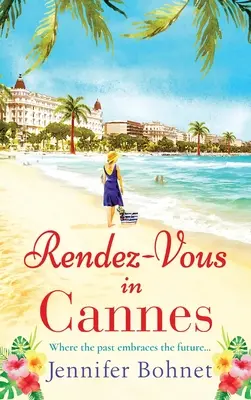 Rendez-Vous w Cannes - Rendez-Vous In Cannes