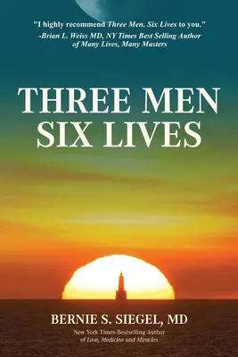 Trzech mężczyzn - sześć żyć - Three Men Six Lives