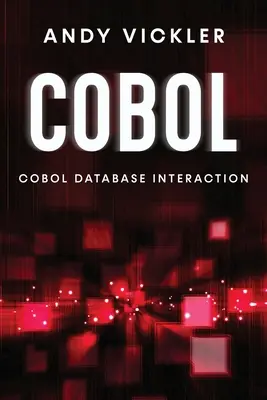 Cobol: Interakcja z bazą danych Cobol - Cobol: Cobol Database Interaction