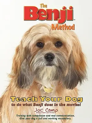 Metoda Benji - naucz swojego psa robić to, co Benji robi w filmach - The Benji Method - Teach Your Dog to Do What Benji Does in the Movies