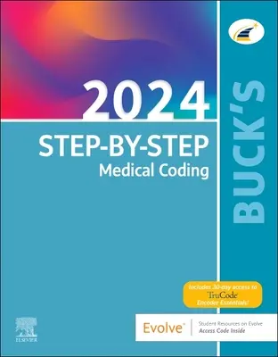 Kodowanie medyczne krok po kroku Bucka, wydanie 2024 - Buck's Step-By-Step Medical Coding, 2024 Edition