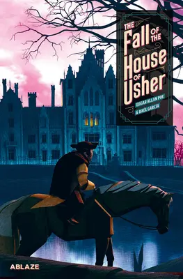 Upadek domu Usherów: Powieść graficzna - The Fall of the House of Usher: A Graphic Novel