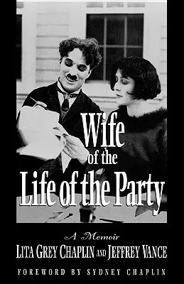 Żona życia partii: Pamiętnik - Wife of the Life of the Party: A Memoir