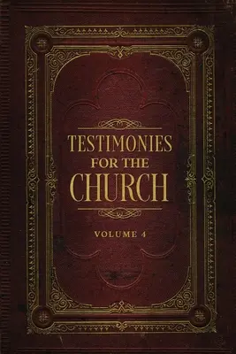 Świadectwa dla Kościoła, tom 4 - Testimonies for the Church Volume 4