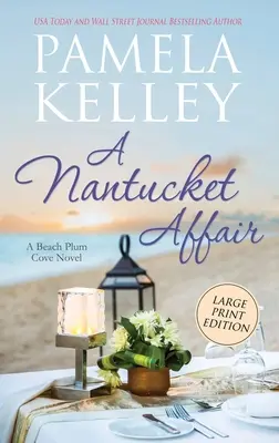 A Nantucket Affair: Wydanie w dużym formacie - A Nantucket Affair: Large Print Edition