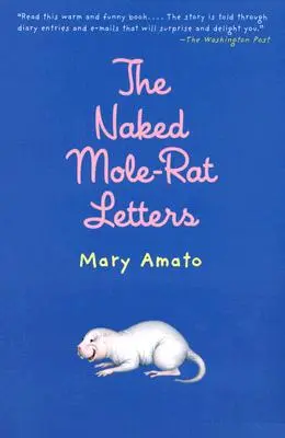 Listy nagiego kreta-szczura - The Naked Mole-Rat Letters