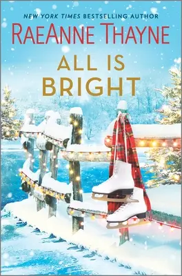 All Is Bright: Świąteczny romans - All Is Bright: A Christmas Romance