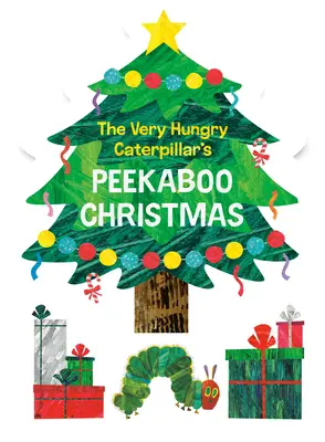 Boże Narodzenie bardzo głodnej gąsienicy: Peekaboo - The Very Hungry Caterpillar's Peekaboo Christmas