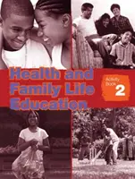 Zeszyt ćwiczeń z zakresu edukacji zdrowotnej i rodzinnej 2 - Health and Family Life Education Activity Book 2