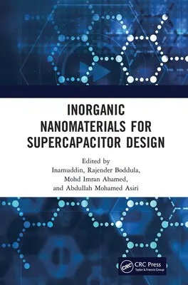 Nanomateriały nieorganiczne w projektowaniu superkondensatorów - Inorganic Nanomaterials for Supercapacitor Design