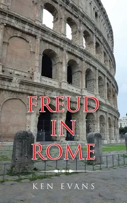 Freud w Rzymie - Freud in Rome