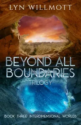 Beyond All Boundaries Book 3: Światy międzywymiarowe - Beyond All Boundaries Book 3: Interdimensional Worlds