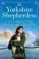 Świętowanie pór roku z pasterką z Yorkshire - rolnictwo, rodzina i pyszne przepisy do udostępnienia - Celebrating the Seasons with the Yorkshire Shepherdess - Farming, Family and Delicious Recipes to Share