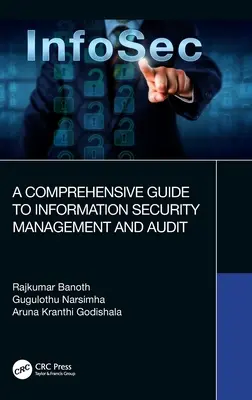 Kompleksowy przewodnik po zarządzaniu bezpieczeństwem informacji i audycie - A Comprehensive Guide to Information Security Management and Audit