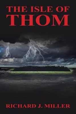 Wyspa Thom - The Isle of Thom