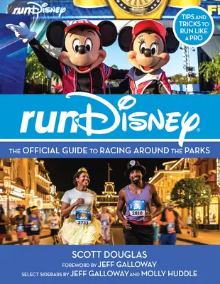 Rundisney: Oficjalny przewodnik po wyścigach wokół parków - Rundisney: The Official Guide to Racing Around the Parks