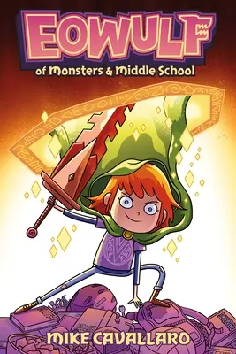 Eowulf: O potworach i gimnazjum - Eowulf: Of Monsters & Middle School