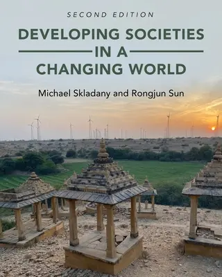 Rozwój społeczeństw w zmieniającym się świecie - Developing Societies in a Changing World