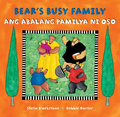 Bear's Busy Family (dwujęzyczny tagalski i angielski) - Bear's Busy Family (Bilingual Tagalog & English)