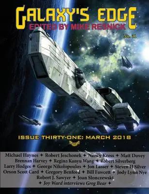 Galaxy's Edge Magazine: Wydanie 31, marzec 2018 - Galaxy's Edge Magazine: Issue 31, March 2018