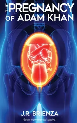 Ciąża Adama Khana - The Pregnancy Of Adam Khan