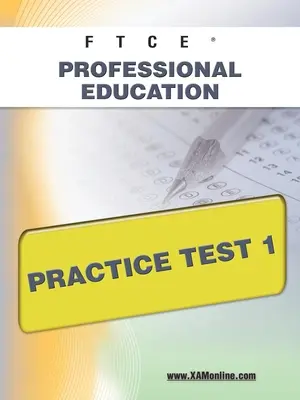FTCE Professional Education Test praktyczny 1 - FTCE Professional Education Practice Test 1