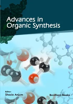 Postępy w syntezie organicznej - Advances in Organic Synthesis