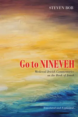 Idź do Niniwy - Go to Nineveh
