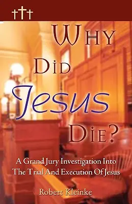 Dlaczego Jezus umarł? - Why Did Jesus Die?