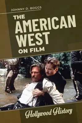 Amerykański Zachód w filmie - The American West on Film