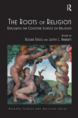 Korzenie religii: Odkrywanie kognitywnej nauki o religii - The Roots of Religion: Exploring the Cognitive Science of Religion