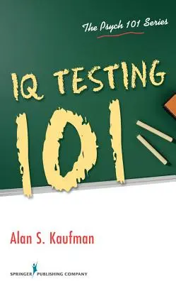 Testy IQ 101 - IQ Testing 101