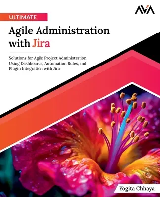 Najlepsza zwinna administracja z Jira - Ultimate Agile Administration with Jira