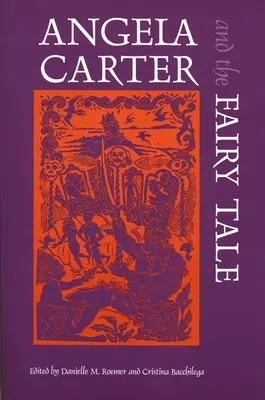 Angela Carter i baśń - Angela Carter and the Fairy Tale