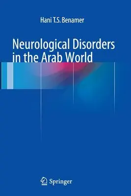 Zaburzenia neurologiczne w świecie arabskim - Neurological Disorders in the Arab World