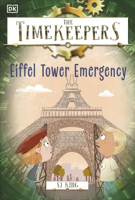 Strażnicy Czasu: Eiffel Tower Emergency - Timekeepers: Eiffel Tower Emergency