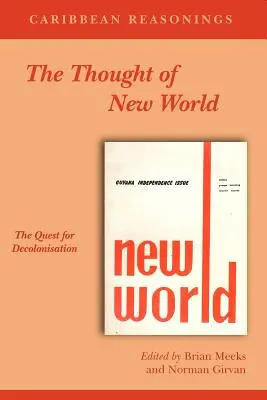 Karaibskie rozumowanie: Myśl Nowego Świata - Caribbean Reasonings: The Thought of New World